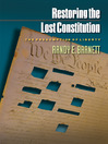 Restoring the Lost Constitution (eBook): The Presumption of Liberty